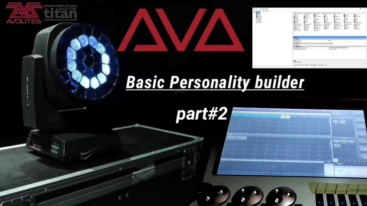 part#2 Basic personality builder #2022  #avolites  #avolitesindonesia