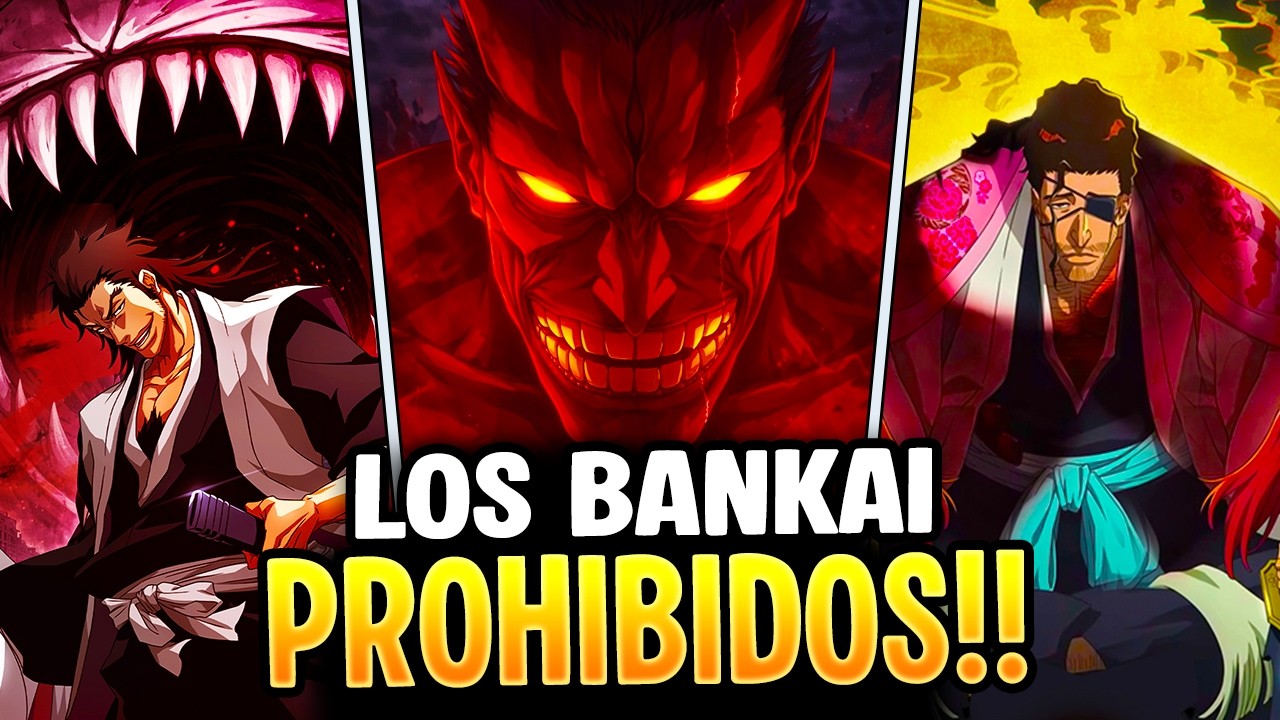 Estos BANKAI fueron PROHIBIDOS en BLEACH!