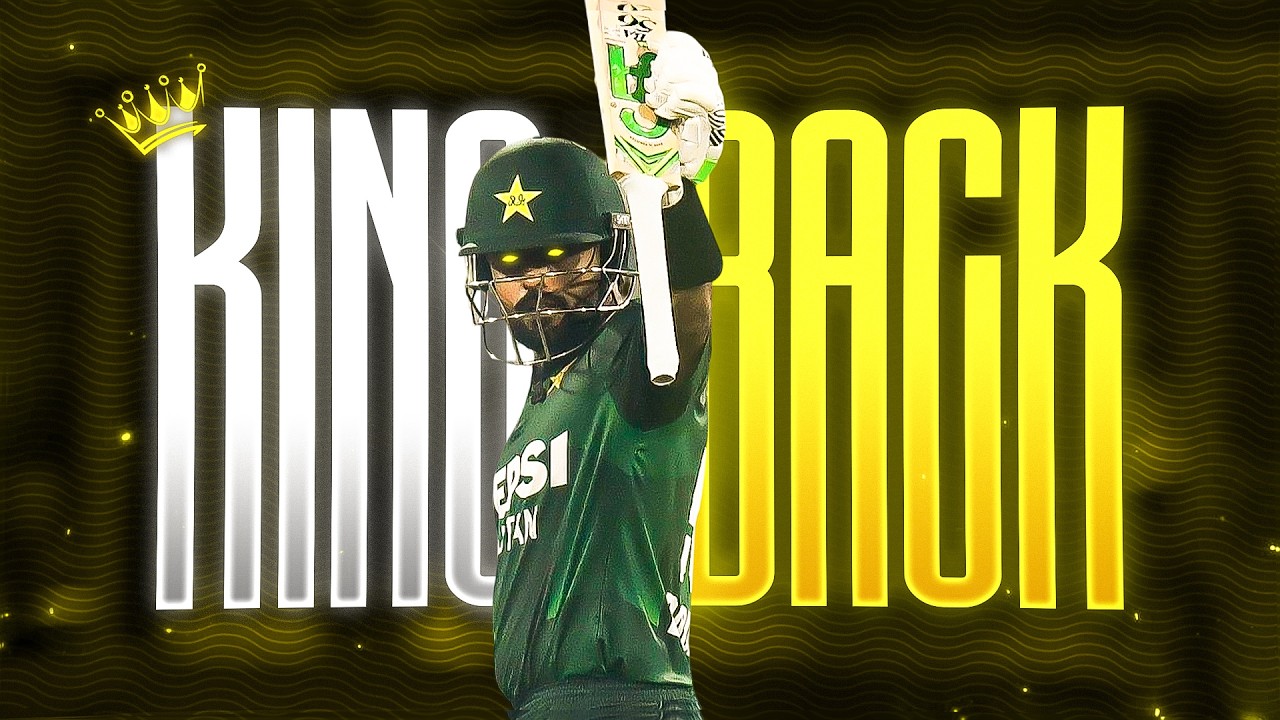Babar Azam Comeback Edit &bull; Babar Azam x Sahiba &bull; Most Awaited Comback