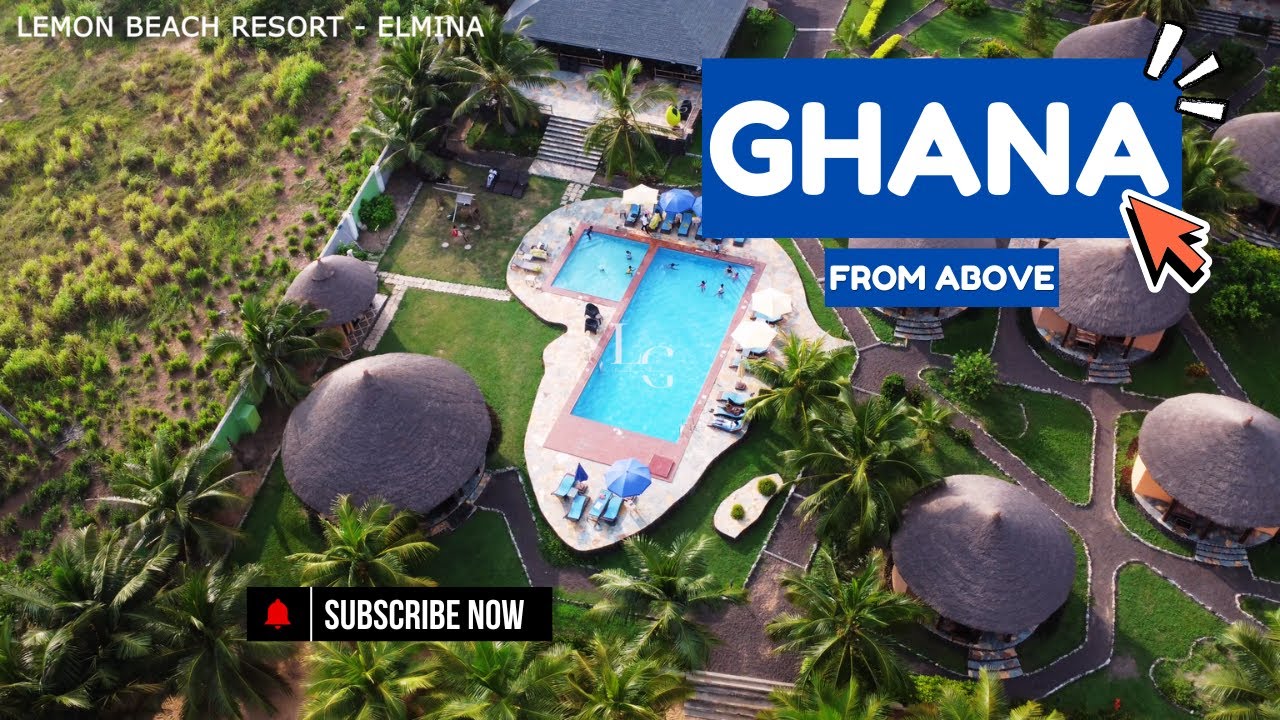 GHANA FROM ABOVE || LEMON BEACH RESORT - ELMINA  🌴🏖 || A Hidden Gem on the Coast ✨😍🇬🇭