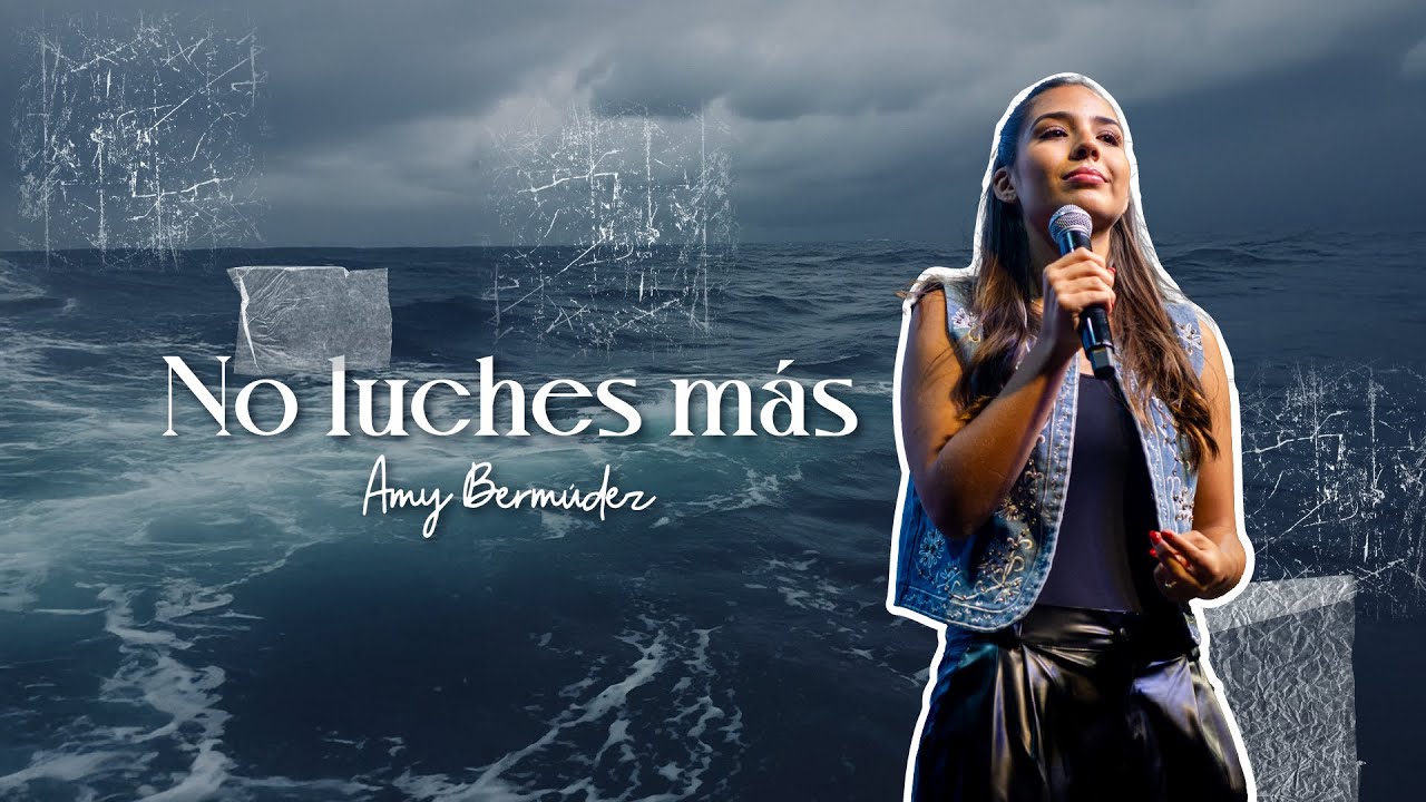 Amy Bermudez - No luches más