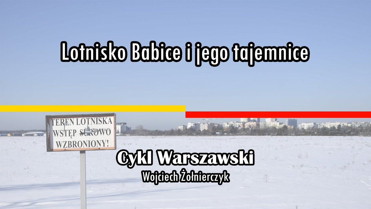 Lotnisko Babice i jego tajemnice