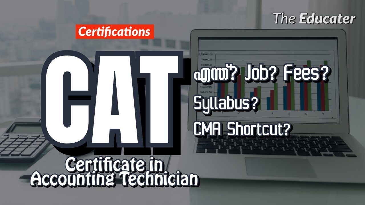 Certificate in Accounting Technician (CAT) | എന്ത്‌? Job? Fees? Syllabus? CMA Shortcut?