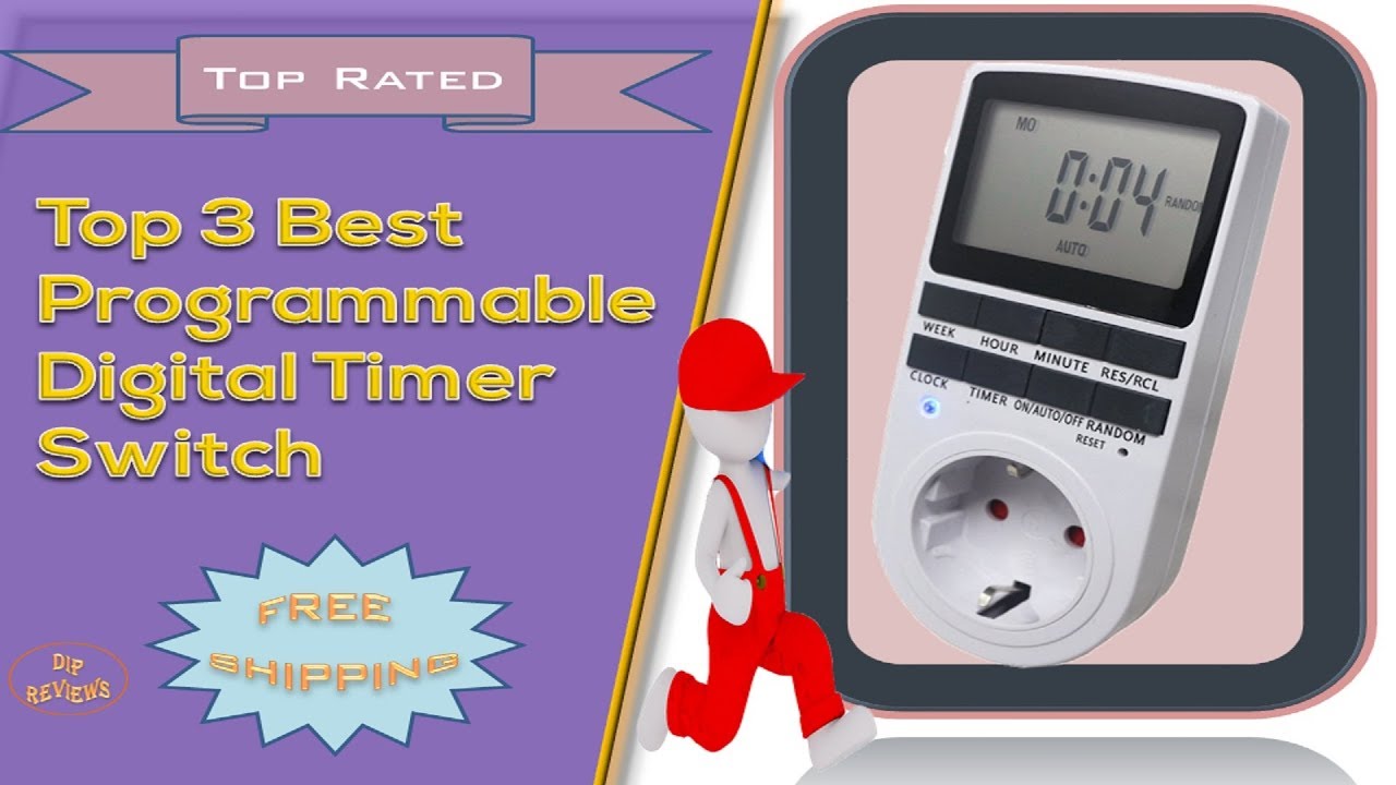 Top 3 Best Programmable Digital Timer Switch | Lcd Timer Switch