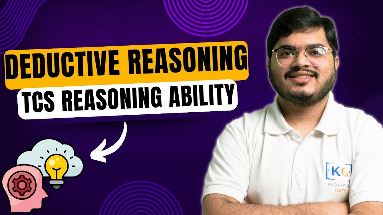 Deductive Reasoning for TCS | TCS Logical Deduction Concepts Trick Questions | TCS Reasoning Ability