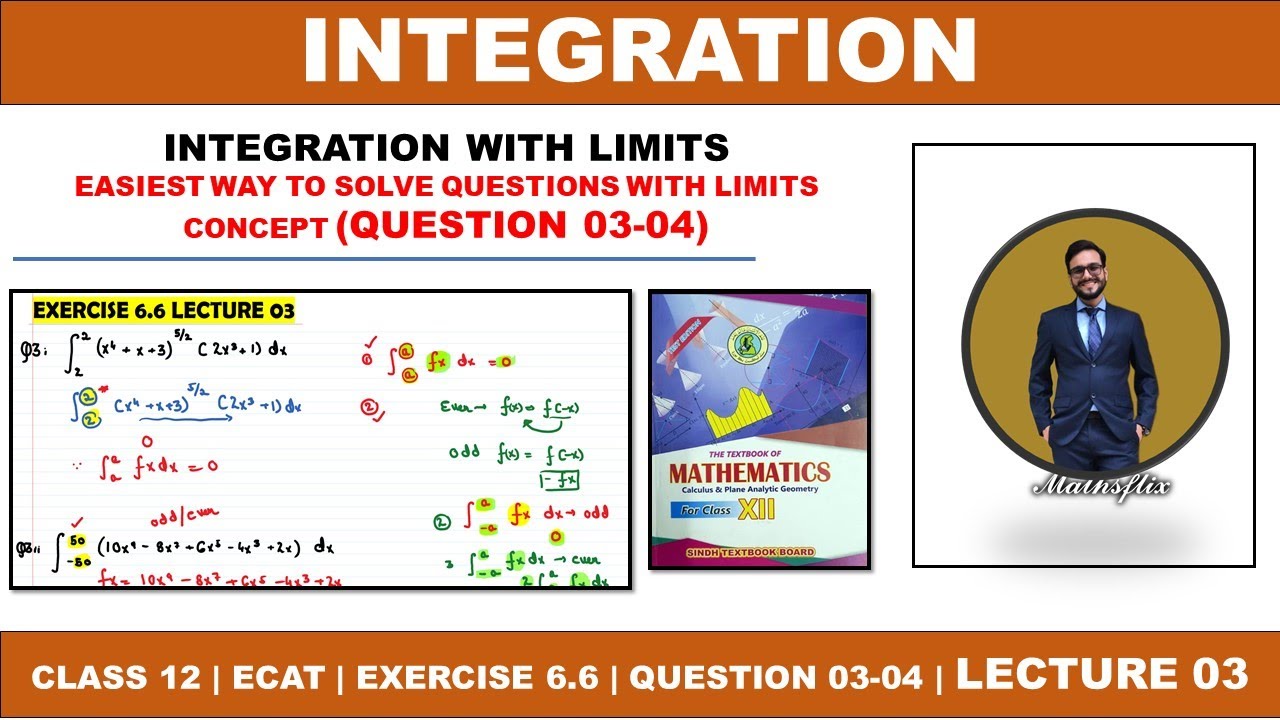 SECOND YEAR MATHS CHAPTER 06 INTEGRATION | EXERCISE 6.6 LECTURE 03 | QUESTION 03-04