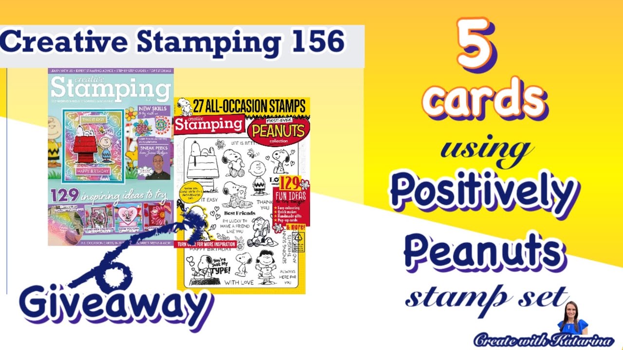 Positively Peanuts ✨STAMP SET GIVEAWAY✨ 5 Card Ideas ✨ Creative Stamping Issue 156