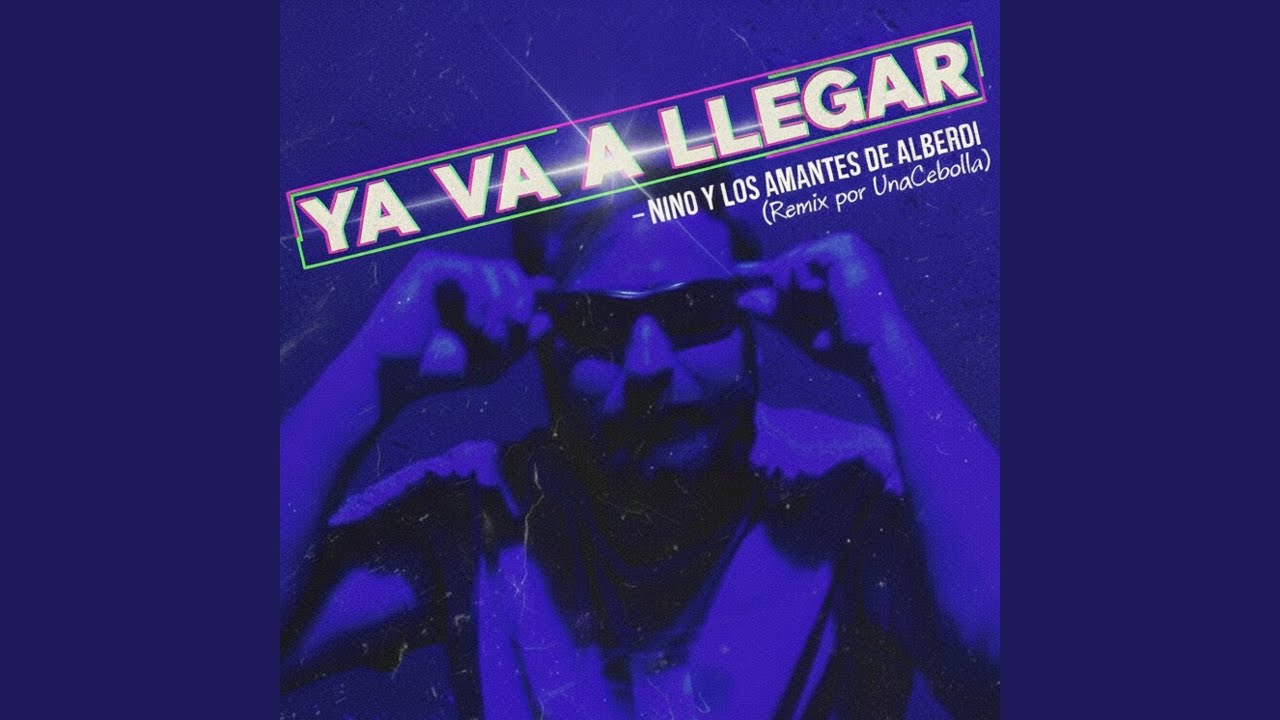 Ya va a Llegar (Remix)