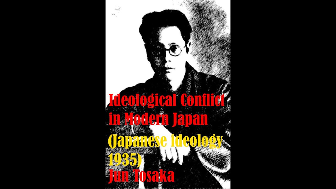 IDEOLOGICAL CONFLICT IN MODERN JAPAN 1935 TOSAKA JUN