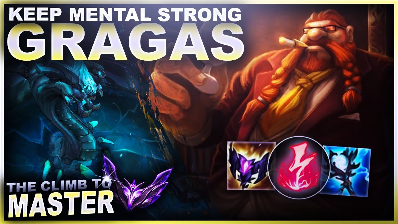 YOU GOTTA KEEP MENTAL STRONG... GRAGAS! | League of Legends