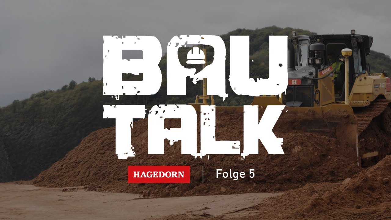 BauTalk Folge 5 - Hagedorn auf Montage: So läuft der Alltag auf der Baustelle
