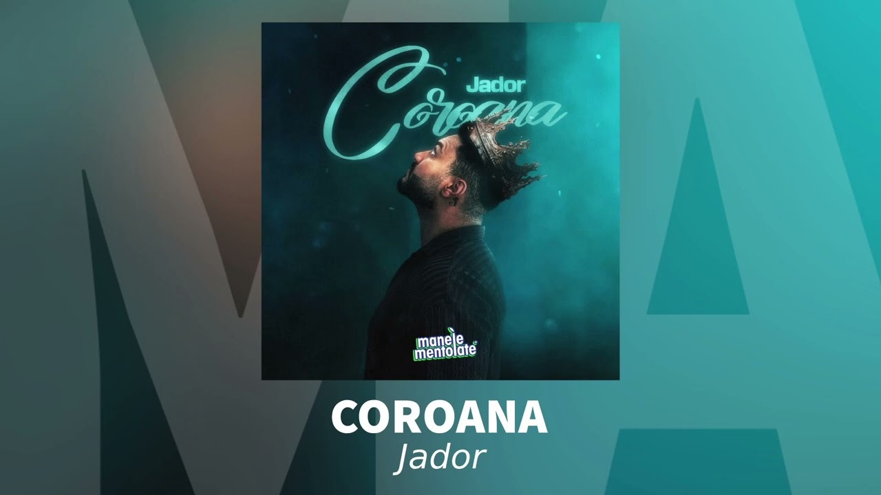 Jador - Coroana | Audio Oficial