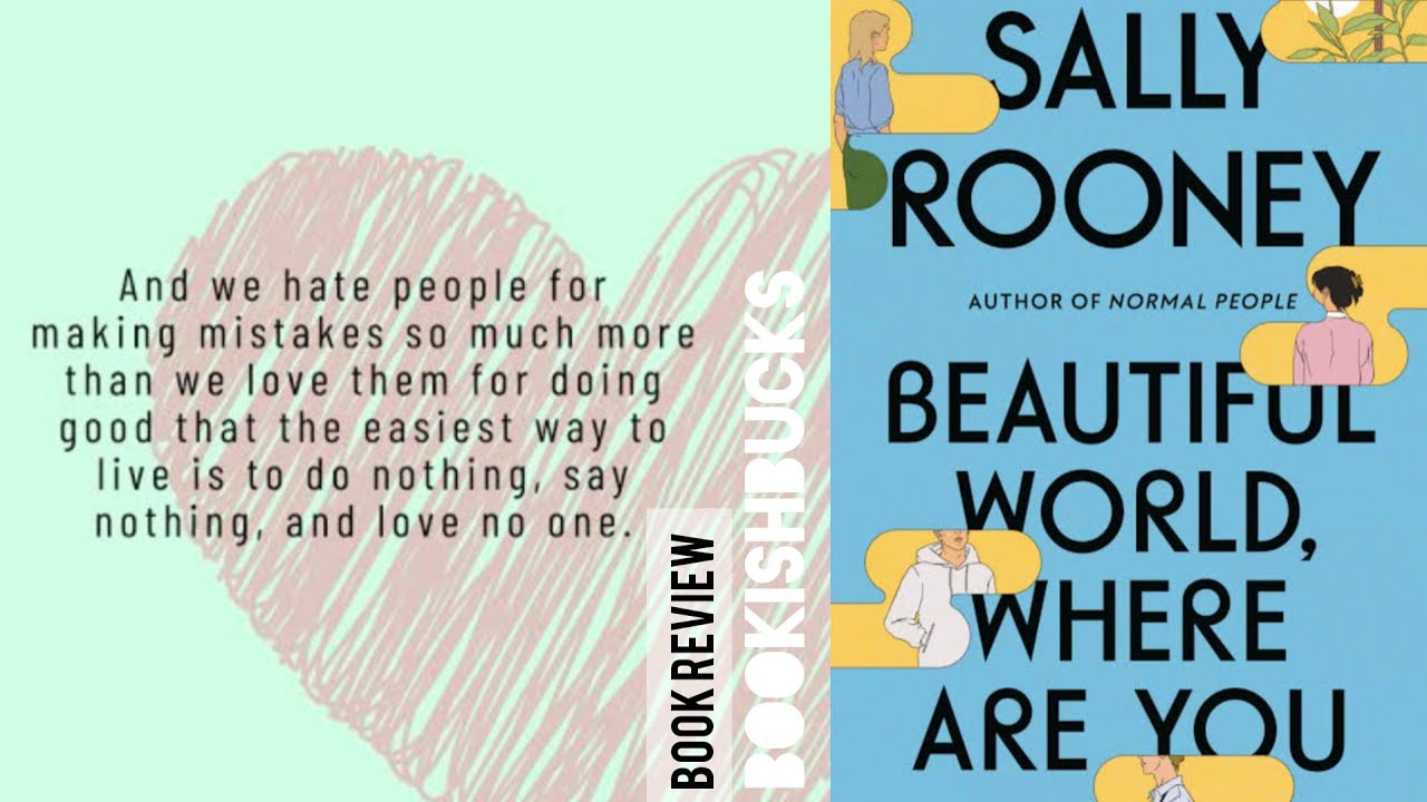 Beautiful World, Where Are You by Sally Rooney | A Poignant Exploration of Love and Friendship