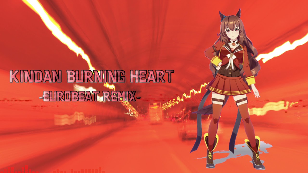 【ウマ娘Remix】禁断Burning Heart -956 Eurobeat Remix-【マルゼンスキー】
