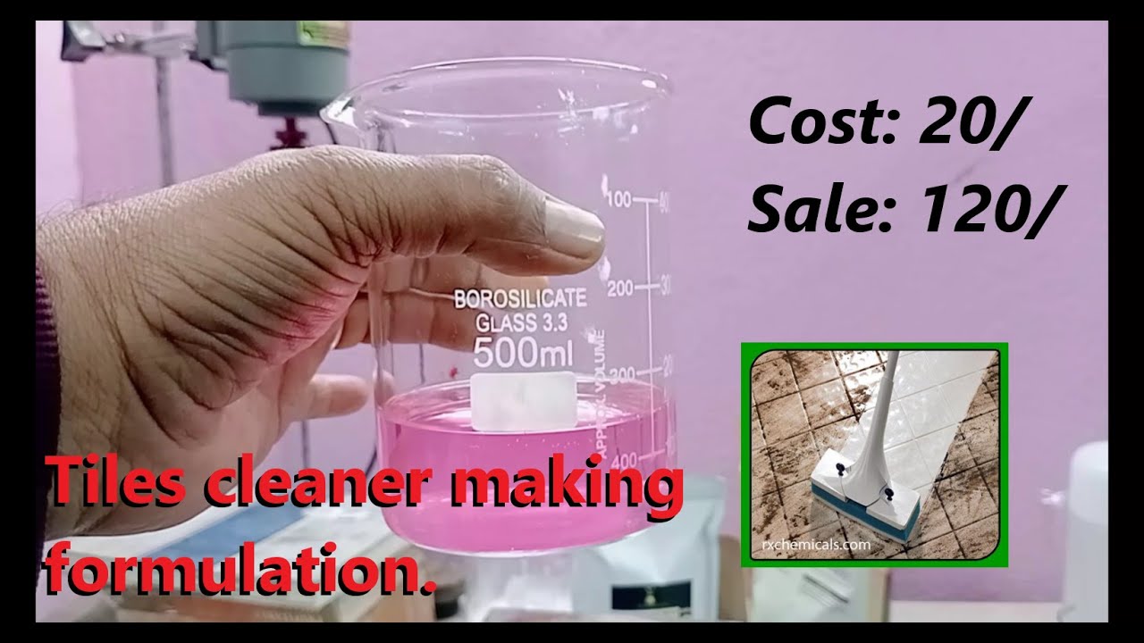 Tiles cleaner making formulation. Tiles and marble cleaner making process. Cleaning products.