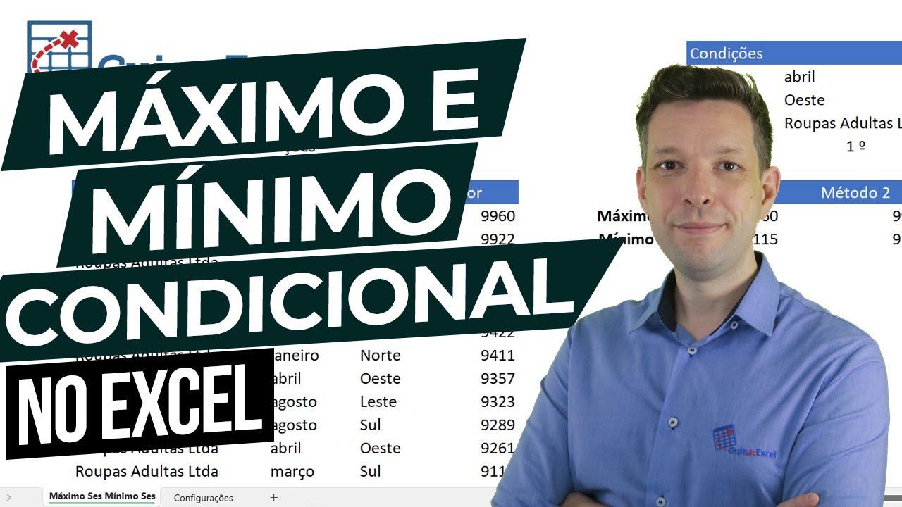Excel MÁXIMO ou MÍNIMO com CONDIÇÕES MÁXIMOSES e AGREGAR