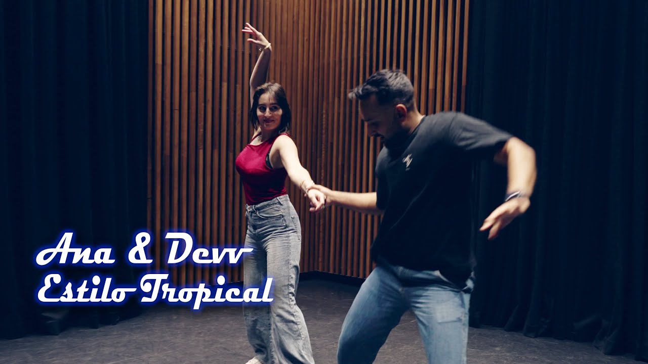 Ana & Devv - Estilo Tropical - DJ Kakah, N.E.D - Brazilian Zouk Fusion Dance - Show Your Style