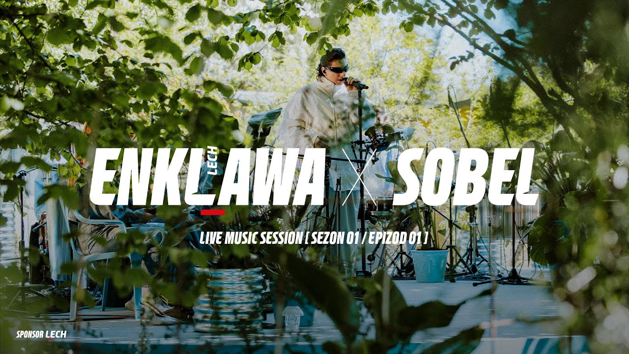 ENKLAWA [S01 / E01] - SOBEL Live Music Session