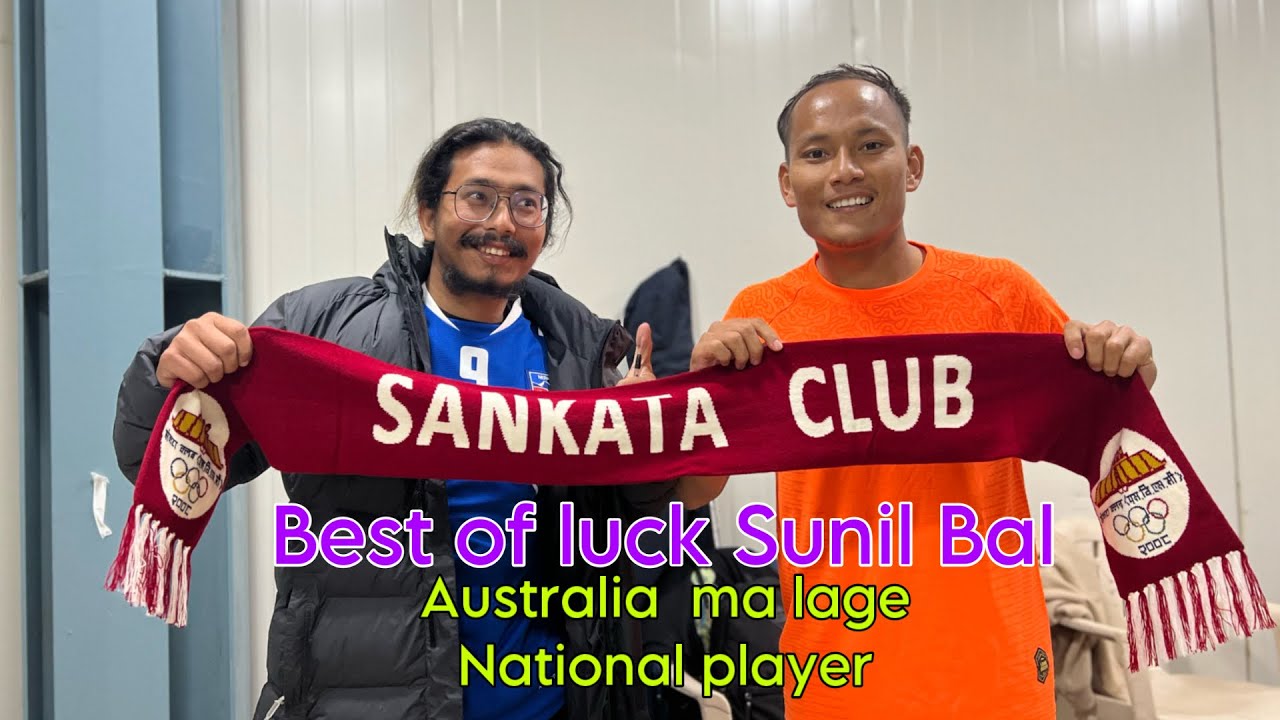 Sunil bal Nepali football fan gonna missed you badly.. Bye bye Australia 🇳🇿🇳🇿