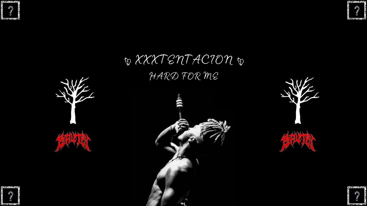 XXXTENTACION - HARD FOR ME (Prod. Brutei) | AMV