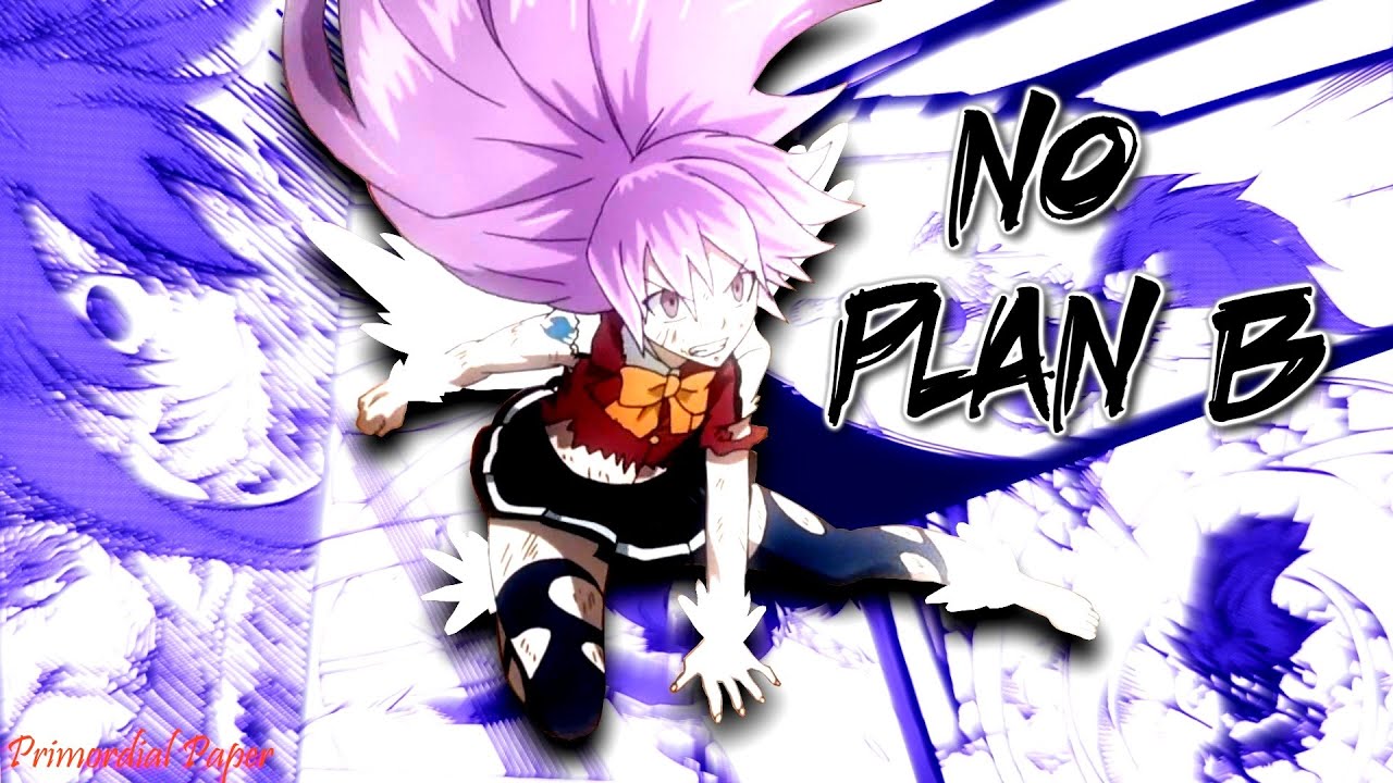 「Fairy Tail vs Tartaros」AMV - No Plan B