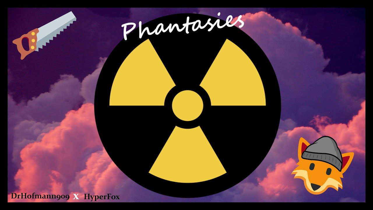 HyperFox x DrHofmann909 - Phantasies (Official Visualizer)