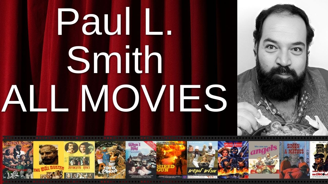ALL Paul L. Smith Movies Ranked by Score (Critics + Fans)