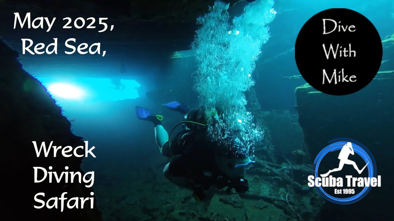 May 2025 Red Sea Liveaboard Wreck Diving Safari