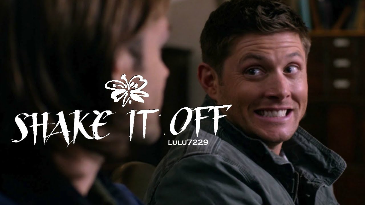 SUPERNATURAL • Shake it off
