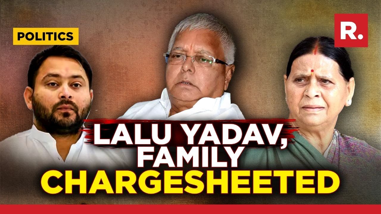 Lalu Yadav, Tejashwi Yadav & Rabri Devi Char sheeted In Land For Job Scam
