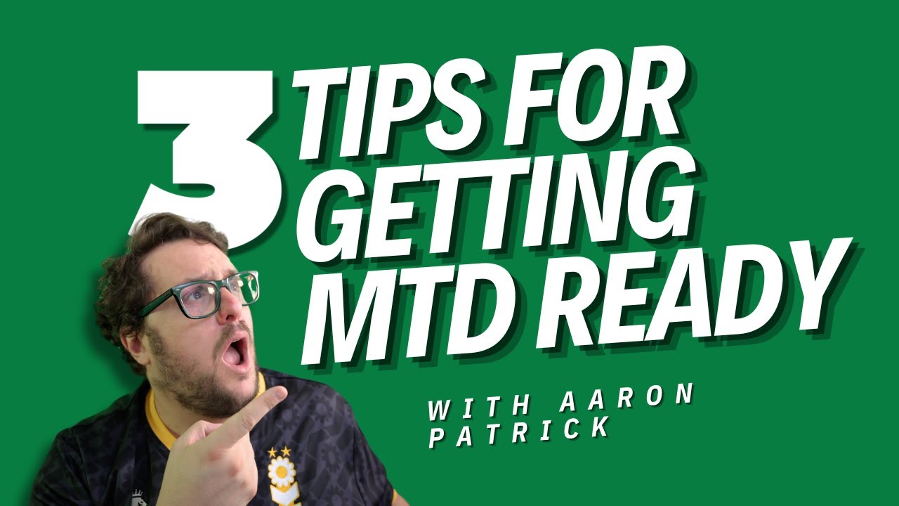 Making Tax Digital Made Simple: 3 Tips to Get Your Business Prepared!
