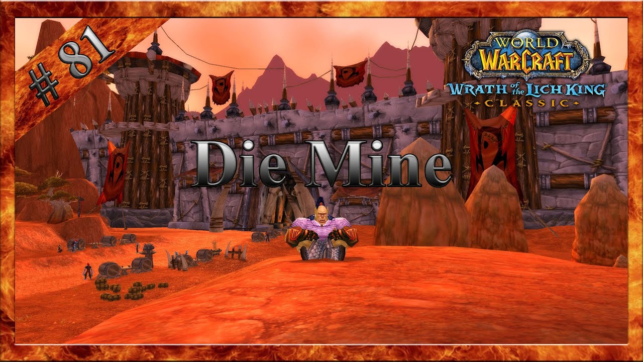 WoW Classic #81 Die Mine