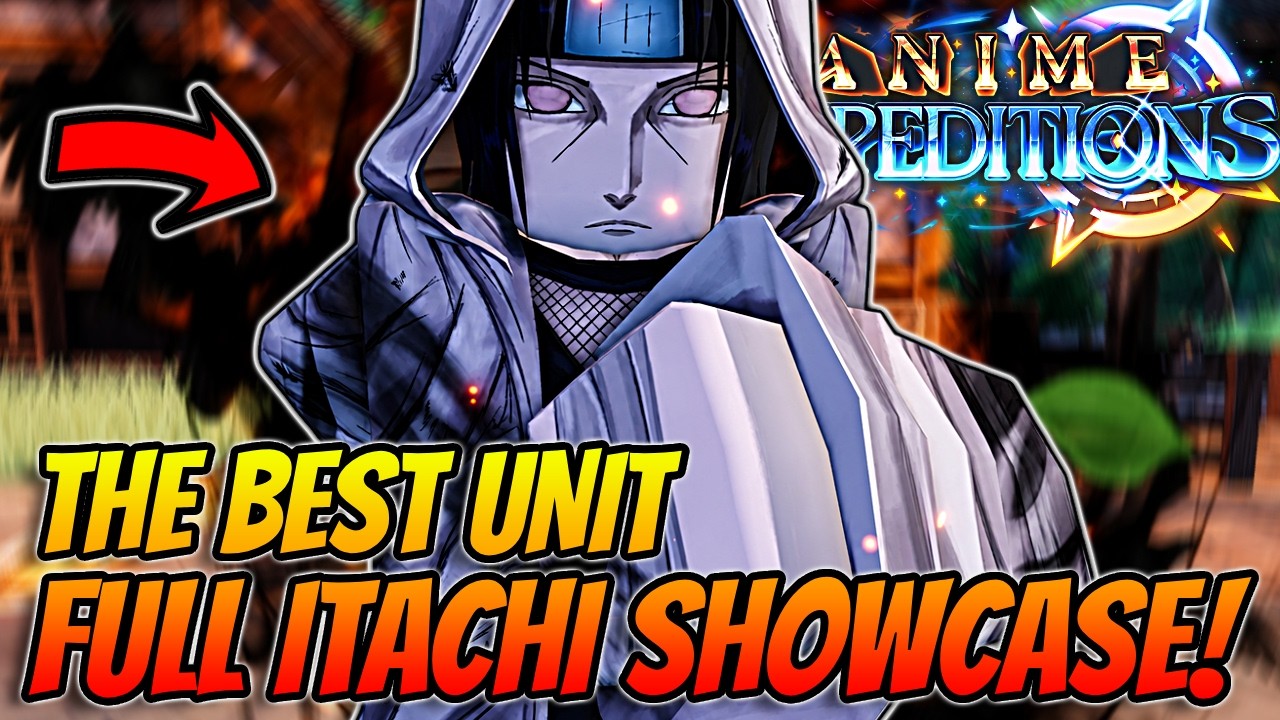 ЛУЧШИЙ юнит ИТАЧИ: ПОЛный обзор в обновлении 0.5 Anime Expeditions!