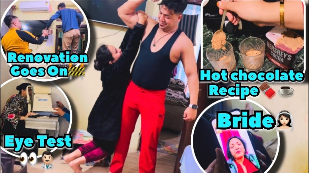 Bhabhi Latak gyi BigB k hath pr🤣|Hot Chocolate Recipe🍫|Renovation Goes on🚧|Bride👰🏻‍♀️|Syed Nida vlog
