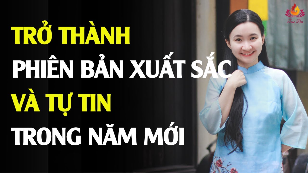 Bí Quyết Giúp Phụ Nữ Trở Thành Phiên Bản Xuất Sắc, Giá Trị Cao Năm 2025