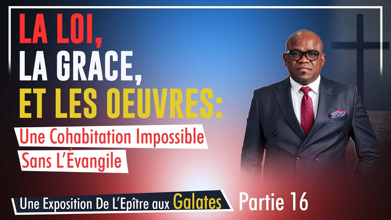 POURQUOI DIEU AVAIT-IL DONNÉ LA LOI ? - PART 16 - PASTEUR BARON MBALA