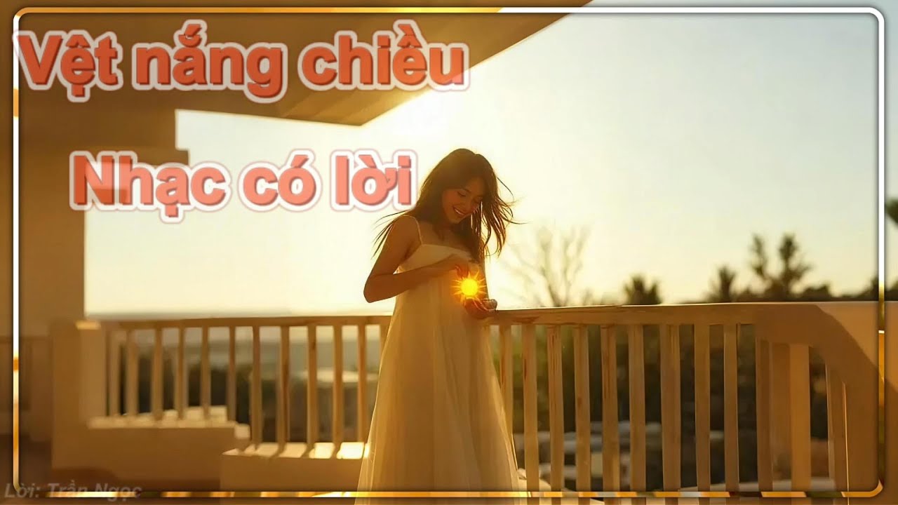 Vệt nắng chiều + có lời