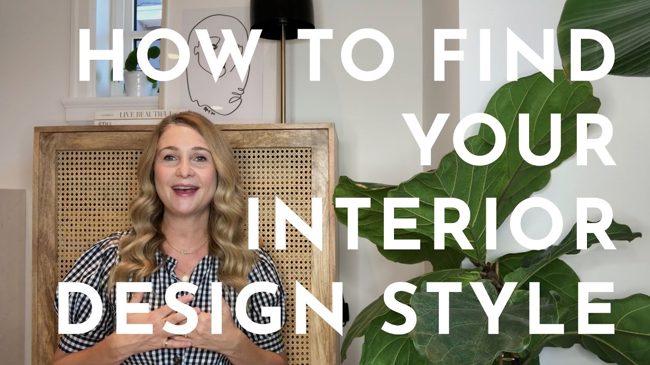 How to Find Your Interior Design Style