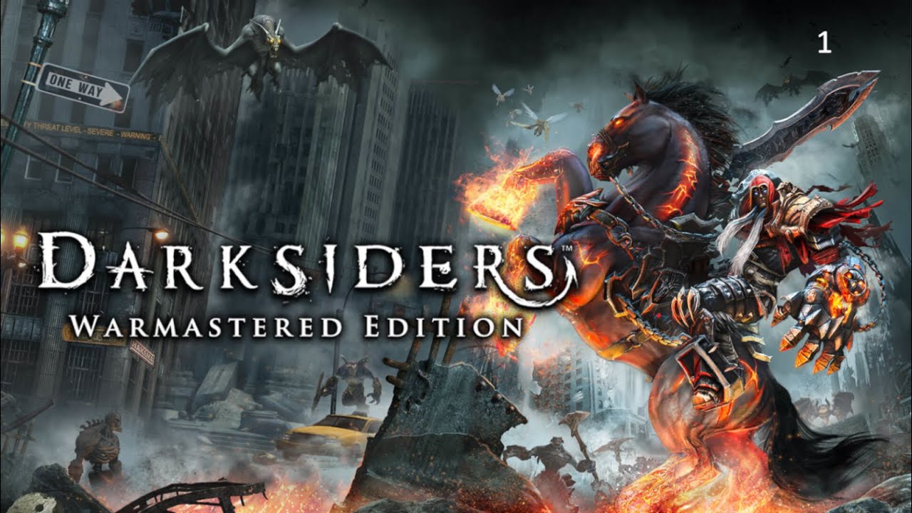 A Series Everyone Needs To Play | Darksiders: Warmastered Edition Part 1