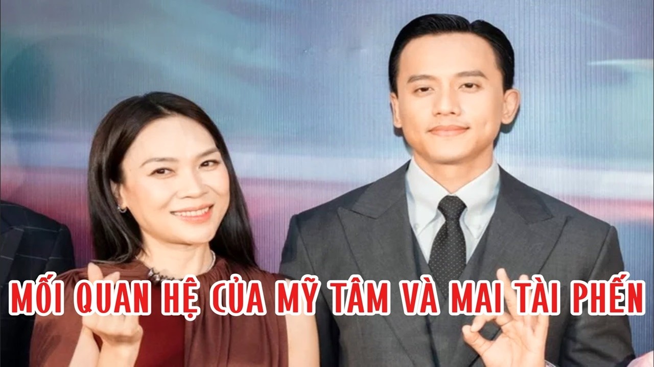 Mối quan hệ của Mỹ Tâm và Mai Tài Phến