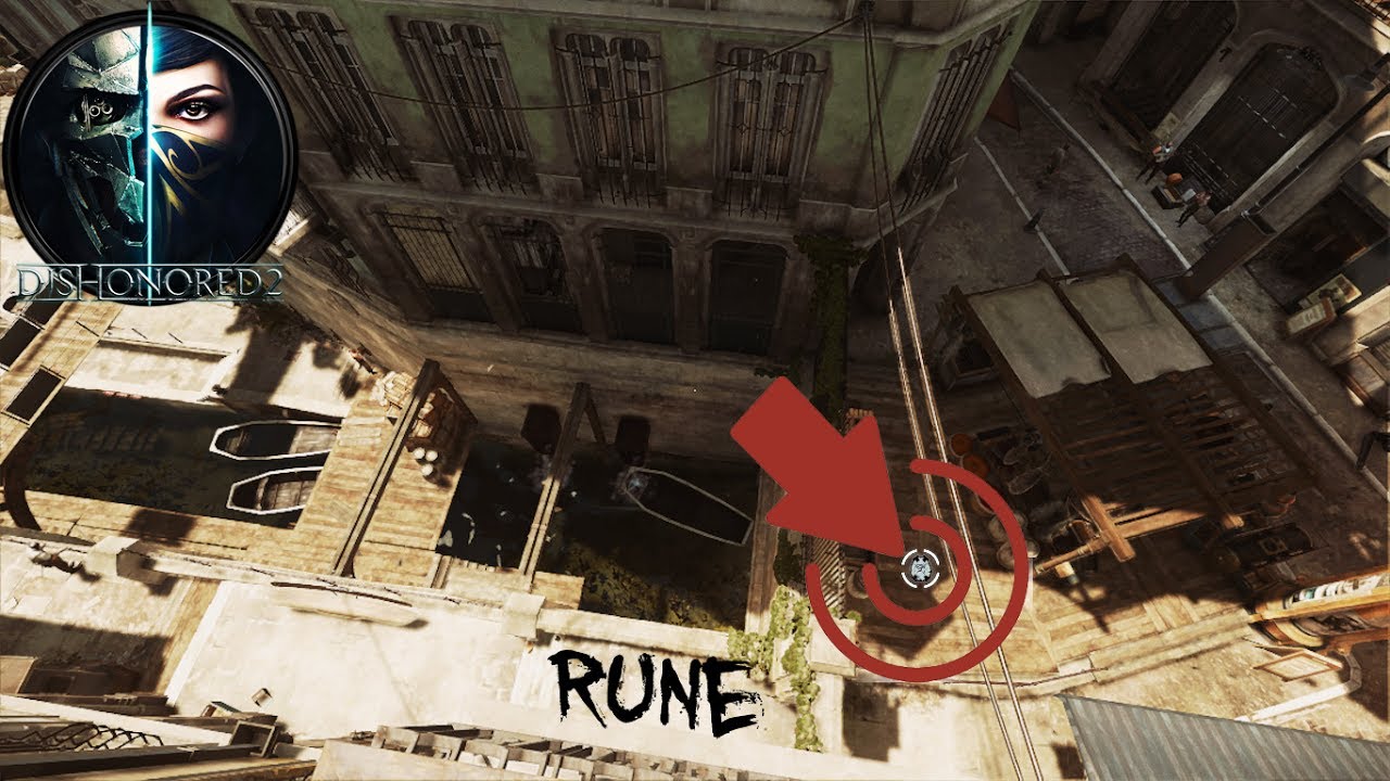 Dishonored 2 - Mission #2: Edge of the World [Rune]