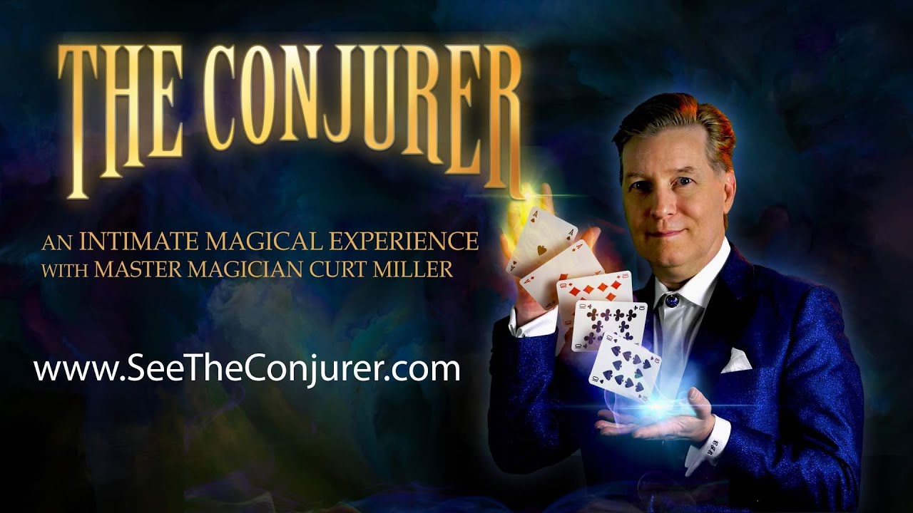 The Conjurer Intimate Magical Experience with Master Magician Curt Miller