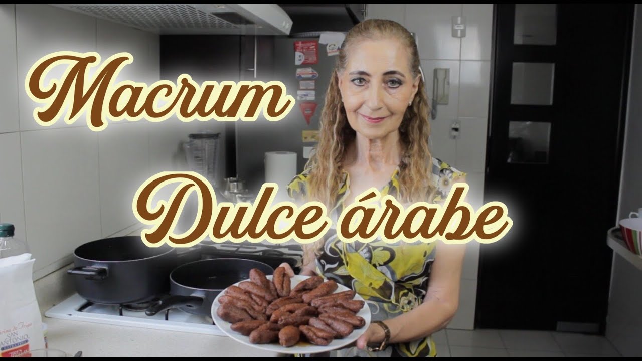 MACRUM DULCE ÁRABE - MARINA COCINA
