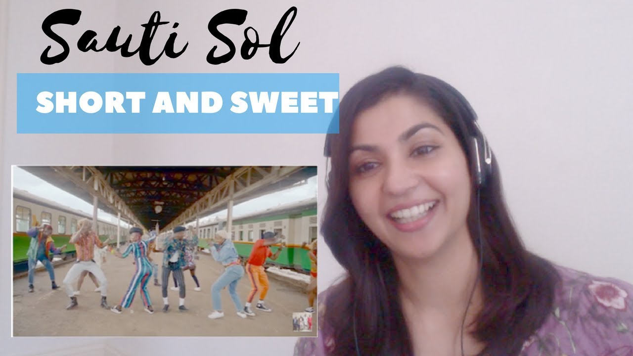 Sauti Sol - Short N Sweet ft Nyashinski