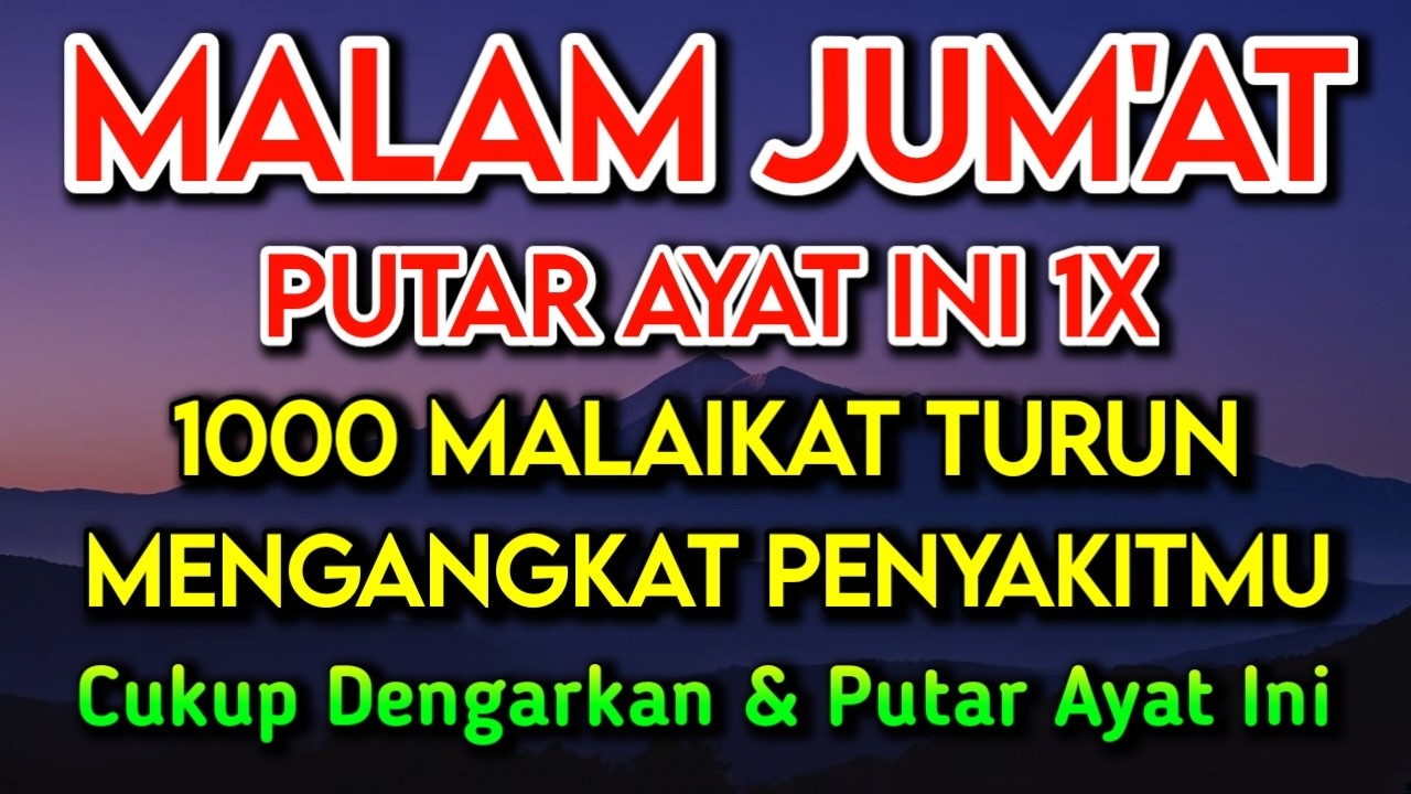KUN FAYAKUN🔴 CUKUP PUTAR 1X AY4T INI INSYAALLAH PENY4KIT LANGSUNG S3MBUH TOTAL❗
