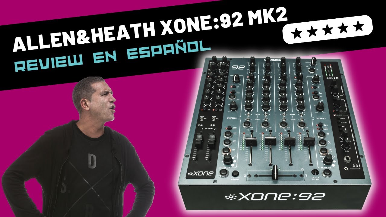 Allen & Heath XONE 92 MK2 🇪🇸 Unboxing & Review