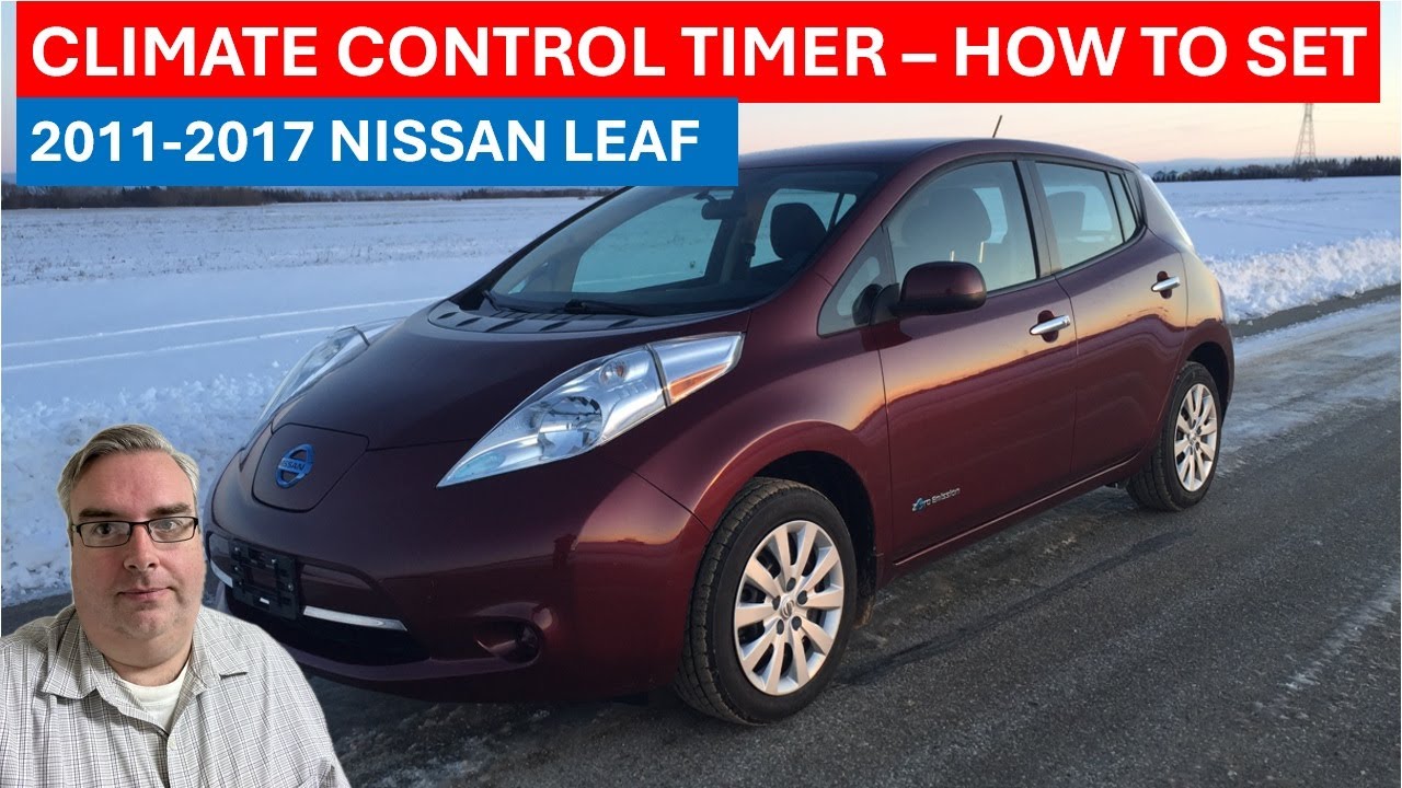 How to set a Nissan Leaf 2011-2017 Climate Control Timer