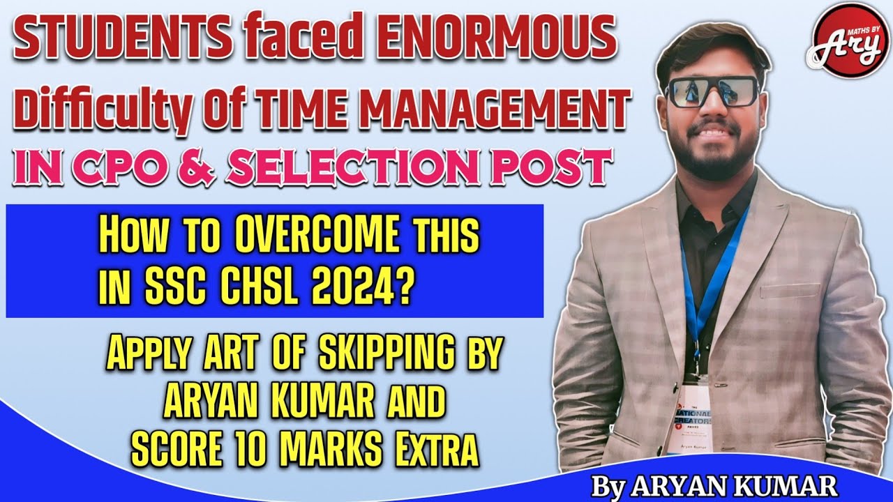 How to manage TIME⏳️in CHSL 2024 exam?🤒 Learn TIME MANAGEMENT through ART OF SKIPPING by ARYAN KUMAR