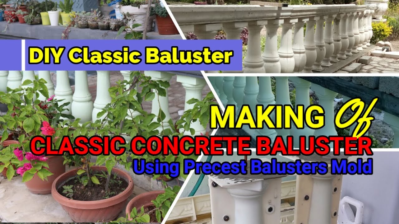 Making of Classic Concrete Baluster Using Precast Balusters Mold.