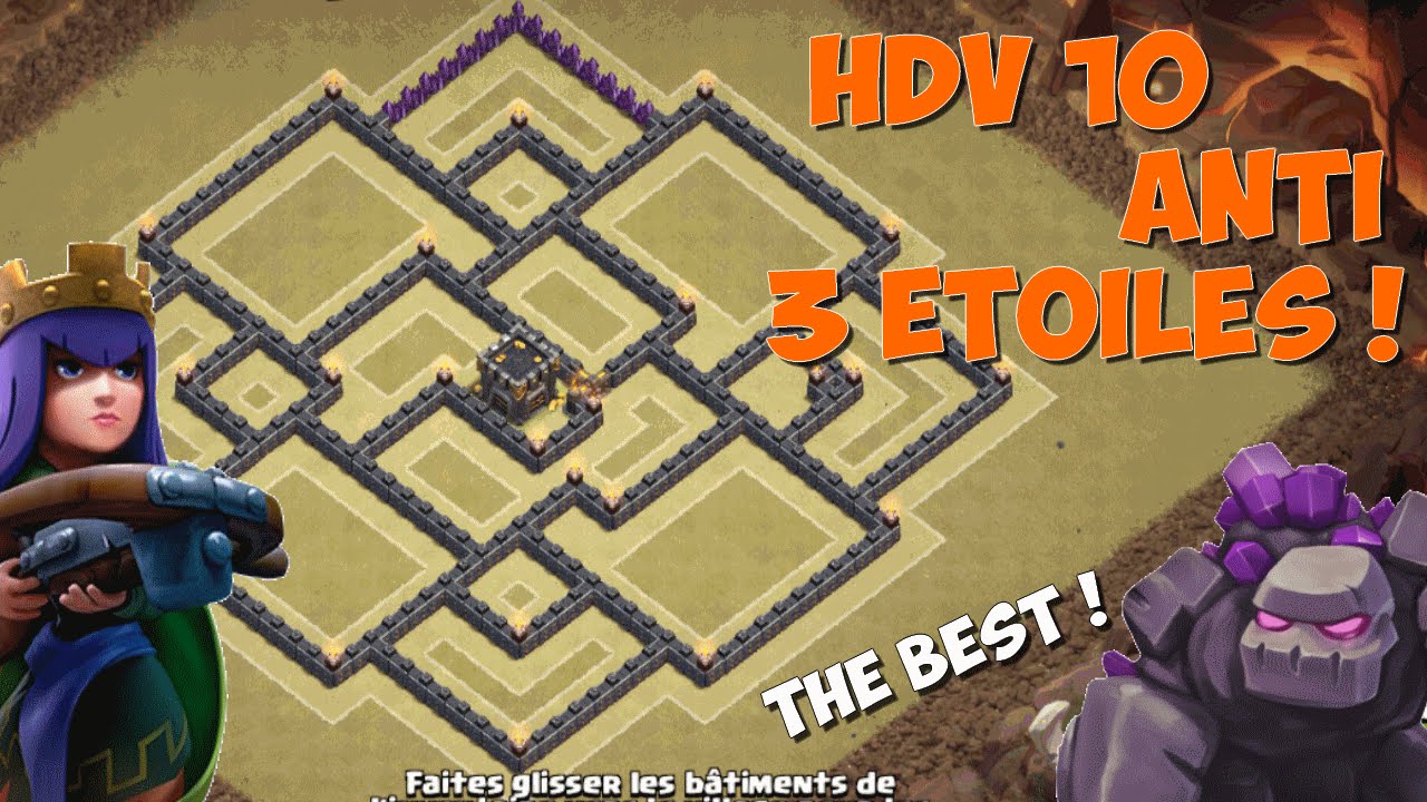 Base HDV 10 GDC | Anti 3 étoiles ANTI TOUT | Anti GoMoBal/Gowipe/Gowiwi | Clash of Clans Fr